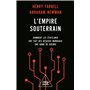 L' Empire souterrain