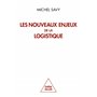 Les Nouveaux Enjeux de la logistique