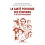 La Santé psychique des écrivains et de leurs personnages