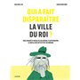 Qui a fait disparaître la ville du roi ? - Une enquête insolite du génial Fluffenberg