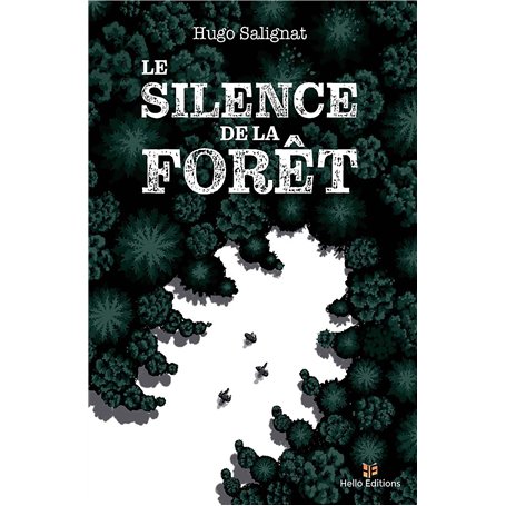 Le silence de la forêt