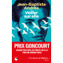 Veiller sur elle - Prix Goncourt 2023