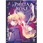 Philia Rosé : La prophétie de la couronne d'épines - Tome 1