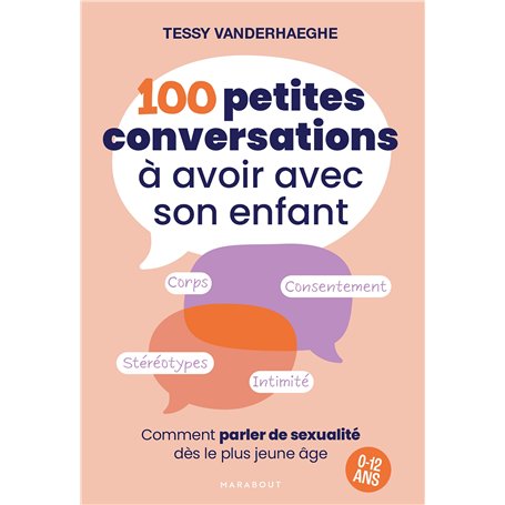 100 petites conversations à avoir avec son enfant