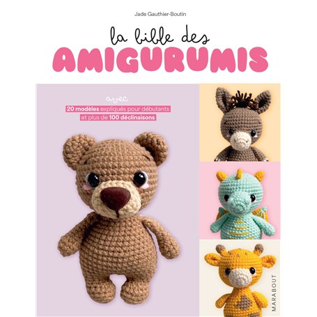 La bible des amigurumis