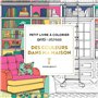 Des couleurs dans ma maison