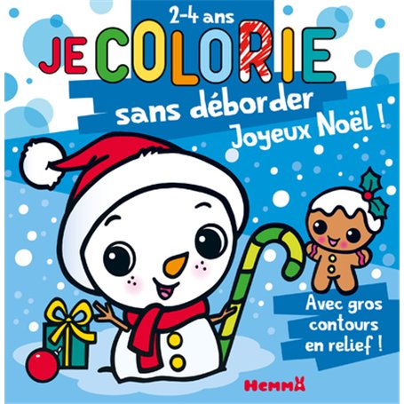 Je colorie sans déborder (2-4 ans) - Joyeux Noël ! T68 - Avec gros contours en relief !