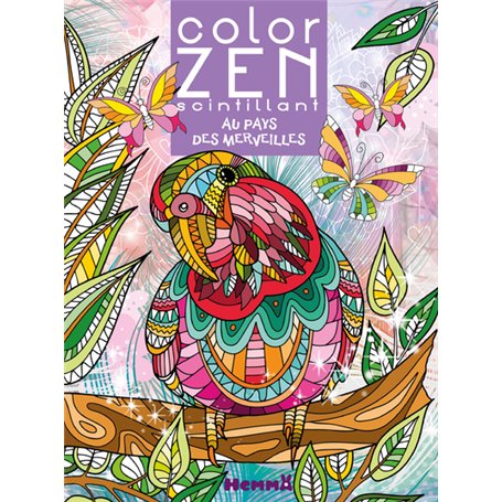Color Zen scintillant - Au pays des merveilles