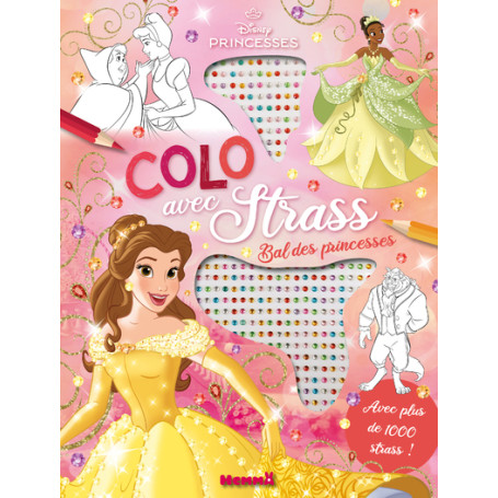 Disney Princesses - Colo avec strass - Bal des princesses - Avec plus de 1000 strass !