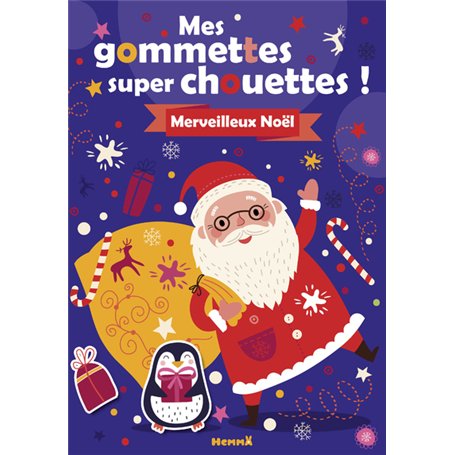 Mes gommettes super chouettes ! Merveilleux Noël !