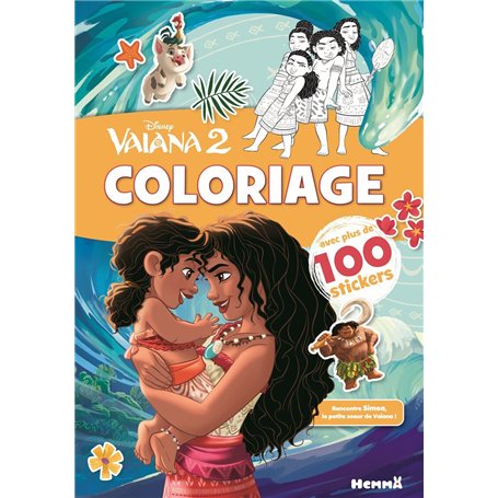 Disney Vaiana 2 - Coloriage avec plus de 100 stickers (Vaiana et sa petite soeur)