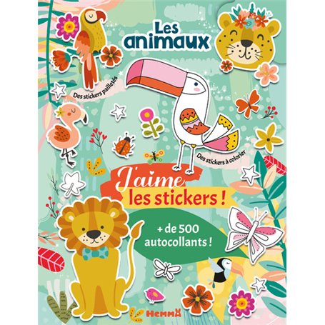 J'aime les stickers - Les animaux - + de 500 autocollants - Des stickers à colorier - Des stickers pailletés
