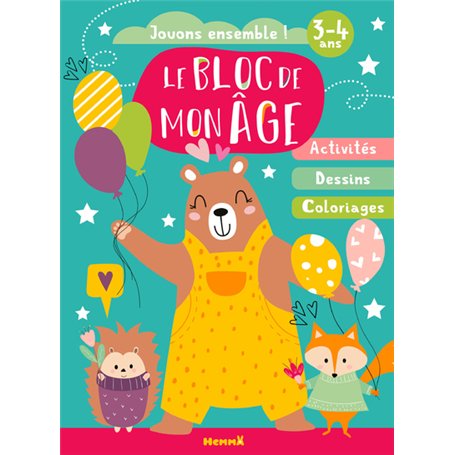 Le bloc de mon âge (3-4 ans) - Jouons ensemble ! (Ourson avec ballons) - Activités