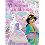 Disney Princesses - Mes tenues scintillantes - Coup de coeur créations - Robes féeriques - Avec strass !