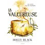 La Valeureuse