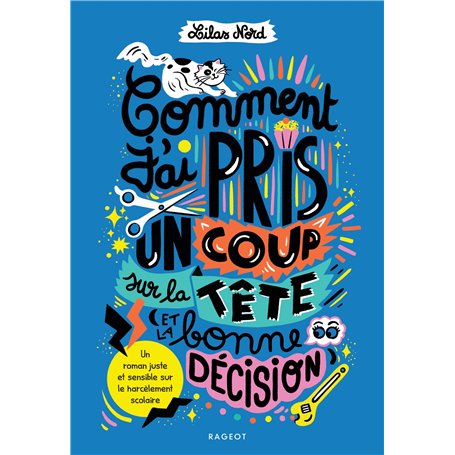 Comment j'ai pris un coup sur la tête (et la bonne décision) 11,74 €