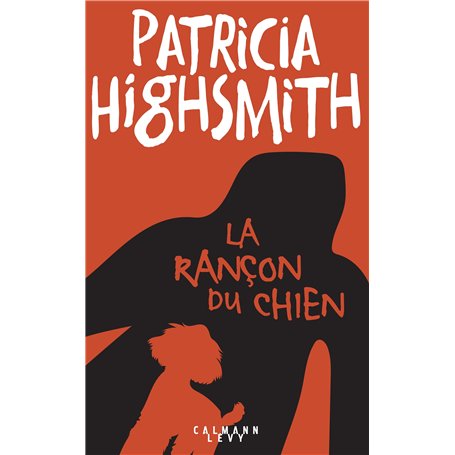 La rançon du chien