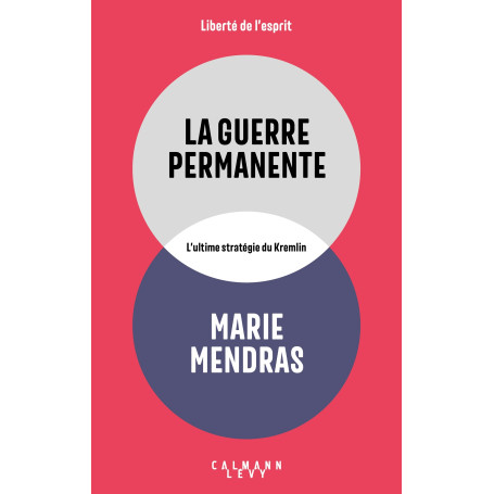La Guerre permanente