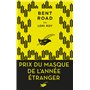 Bent Road - Prix du Masque étranger