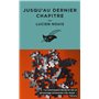 Jusqu'au dernier chapitre