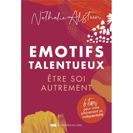 Emotifs talentueux - Etre soi autrement