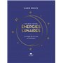 Mon petit livre des énergies lunaires - La magie de la Lune au quotidien