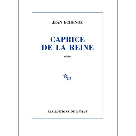 Caprice de la reine: récits 12,72 €