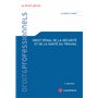 Droit pénal de la santé et de la sécurité au travail