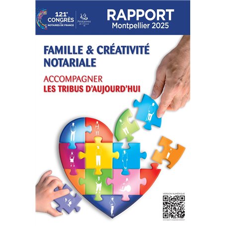 Famille et créativité notariale