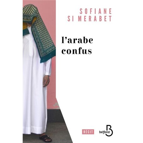 L'Arabe confus