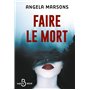 Faire le mort