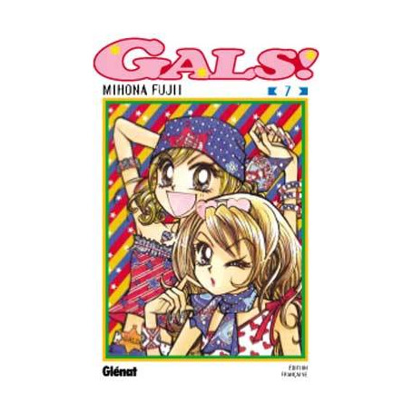 Gals ! - Tome 07 7,05 €
