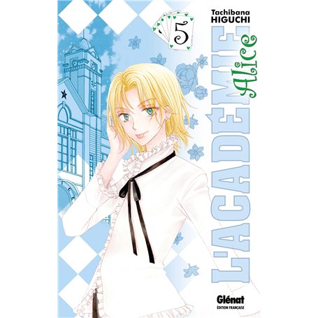 L'Académie Alice - Tome 05 7,05 €
