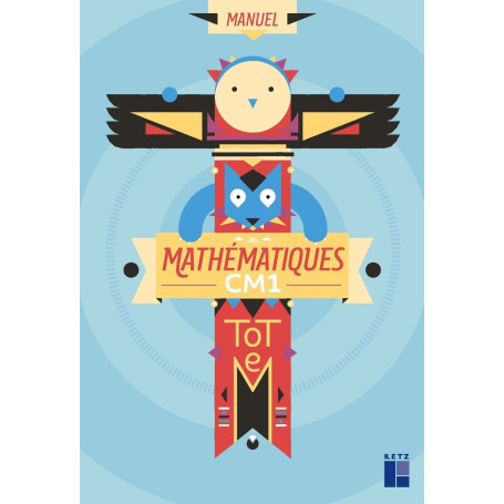 TOTEM - Mathématiques CM1 - Manuel + cahier d'exercices 16,63 €