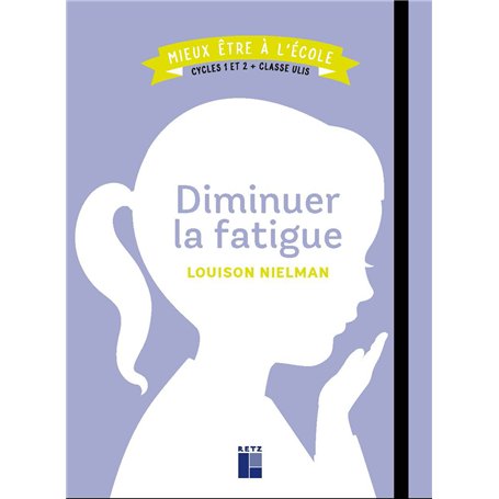 Diminuer la fatigue Cycles 1 et 2 + Classe ULIS 17,12 €