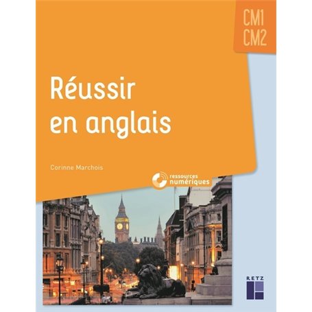 Réussir en anglais CM1-CM2