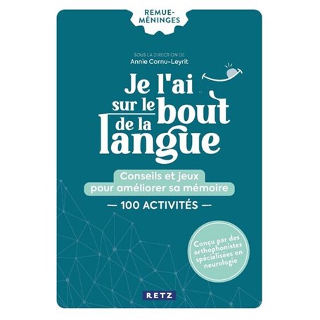 Je l'ai sur le bout de la langue