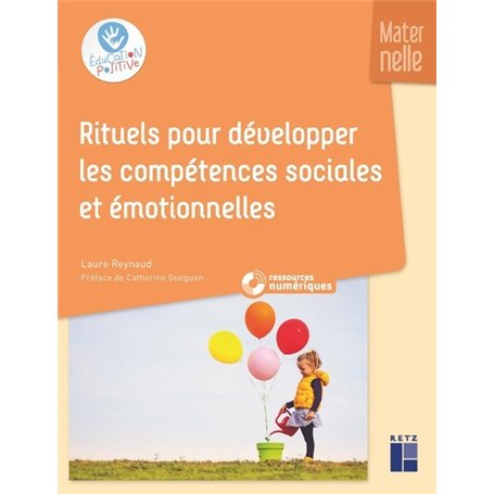 Rituels pour développer les compétences sociales et émotionnelles - Maternelle + téléchargement