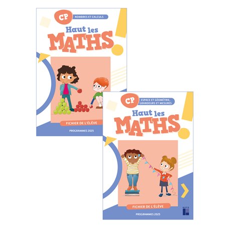 Haut les maths CP - fichier de l'élève en 2 volumes -Programmes 2025