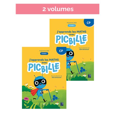 J'apprends les maths - avec Picbille CP fichier de l'élève en 2 volumes- Ed 2025