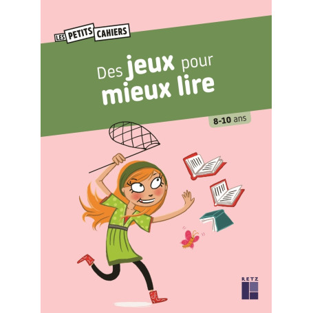Des jeux pour mieux lire 8-10 ans
