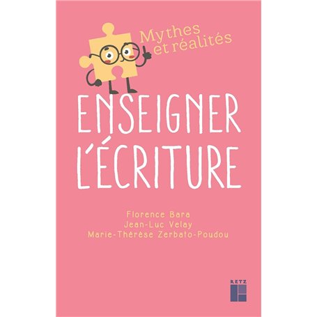 Enseigner l'écriture