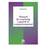 Manuel de coaching cognitif et comportemental
