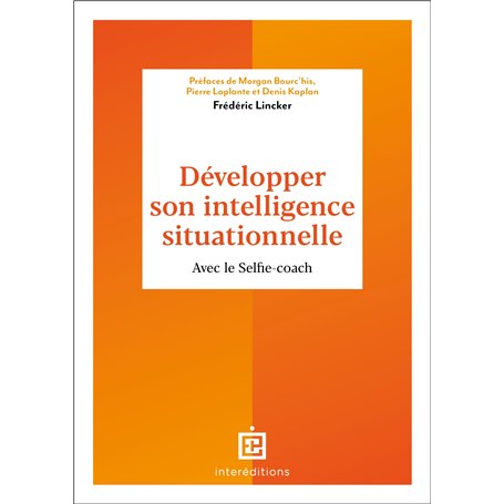 Développer son intelligence situationnelle