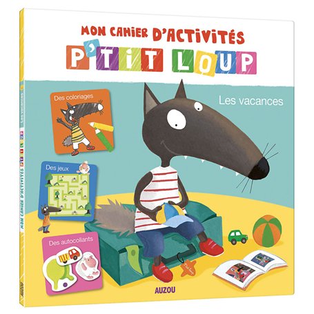 Le livre d'activité P'tit loup spécial vacances