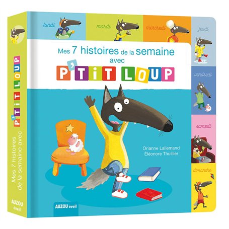 Mes 7 histoires de la semaine avec P'tit loup Ned