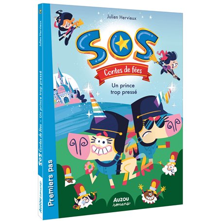 SOS contes de fées - Tome 01 Un prince trop pressé