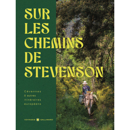 Sur les chemins de Stevenson
