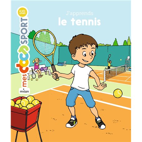 J'apprends le tennis 9,30 €