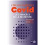 L'ère des pandémies : COVID les avancées de la recherche.